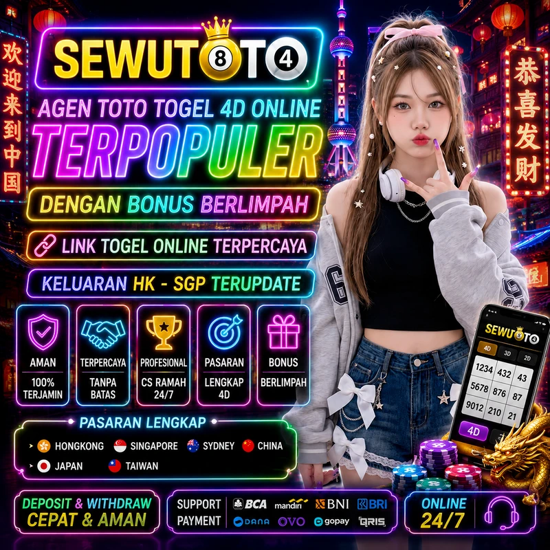SEWUTOTO - Link Keluaran Togel Online 4D Resmi hk & sgp Hari ini Tercepat